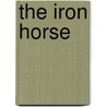 The Iron Horse door Onbekend