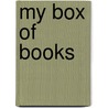 My Box Of Books door Onbekend
