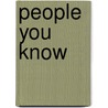 People You Know by Unknown