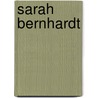 Sarah Bernhardt door Onbekend