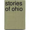 Stories of Ohio by Unknown