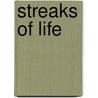 Streaks Of Life door Onbekend