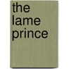 The Lame Prince door Onbekend