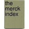 The Merck Index door Onbekend