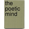 The Poetic Mind door Onbekend