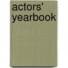 Actors' Yearbook door Onbekend