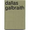 Dallas Galbraith door Onbekend