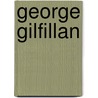 George Gilfillan door Onbekend