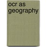 Ocr As Geography door Onbekend
