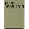 Poems, 1908-1919 door Onbekend