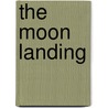 The Moon Landing door Onbekend