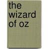 The Wizard Of Oz door Onbekend