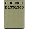 American Passages door Onbekend