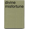 Divine Misfortune door Onbekend