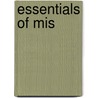 Essentials Of Mis by Unknown