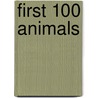 First 100 Animals door Onbekend