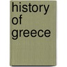 History Of Greece door Onbekend
