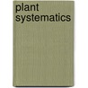 Plant Systematics door Onbekend