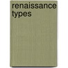 Renaissance Types door Onbekend