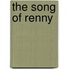 The Song Of Renny door Onbekend