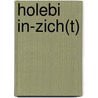 Holebi In-zich(t) by Wulf de Evy