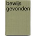 Bewijs gevonden