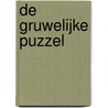 De gruwelijke puzzel door Paul Poley