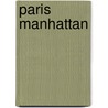 Paris Manhattan by Sophie Lellouche