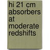 Hi 21 Cm Absorbers At Moderate Redshifts door W.M. Lanw