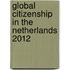 Global citizenship in the Netherlands 2012