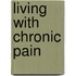 Living with chronic pain