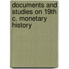 Documents and studies on 19th c. monetary history by Georges Depeyrot