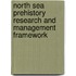 North sea prehistory research and management framework