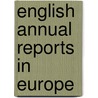 English annual reports in Europe by E.B. de Groot