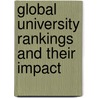 Global University Rankings and Their Impact door Eua