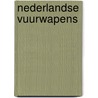 Nederlandse vuurwapens door G. de Vries