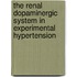 The renal dopaminergic system in experimental hypertension