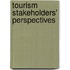 Tourism Stakeholders' Perspectives