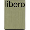 Libero door P. Stavast