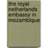 The Royal Netherlands Embassy in Mozambique