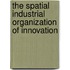 The spatial industrial organization of innovation