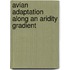 Avian adaptation along an aridity gradient