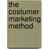 The costumer marketing method