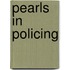 Pearls in Policing