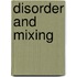 Disorder and Mixing