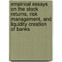 Empirical Essays on the Stock Returns, Risk Management, and Liquidity Creation of Banks