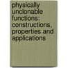 Physically unclonable functions: Constructions, properties and applications door Roel Maes