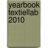 Yearbook TextielLab 2010 by Y. Stada
