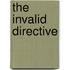 The Invalid Directive