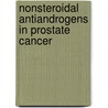 Nonsteroidal antiandrogens in prostate cancer by G.J.C.M. Kolvenbag